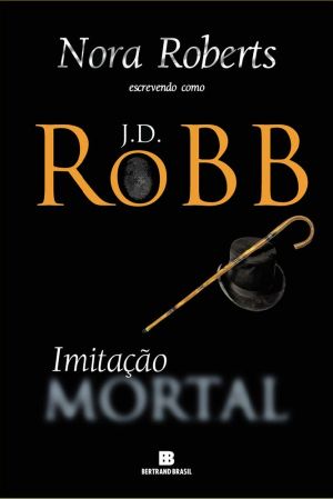 [In Death 17] • Imitação Mortal